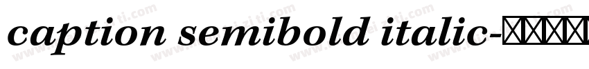 caption semibold italic字体转换